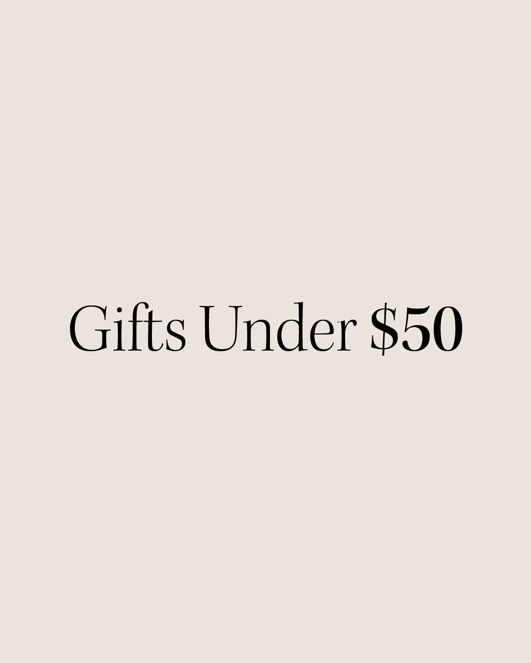 Gifts Under $50