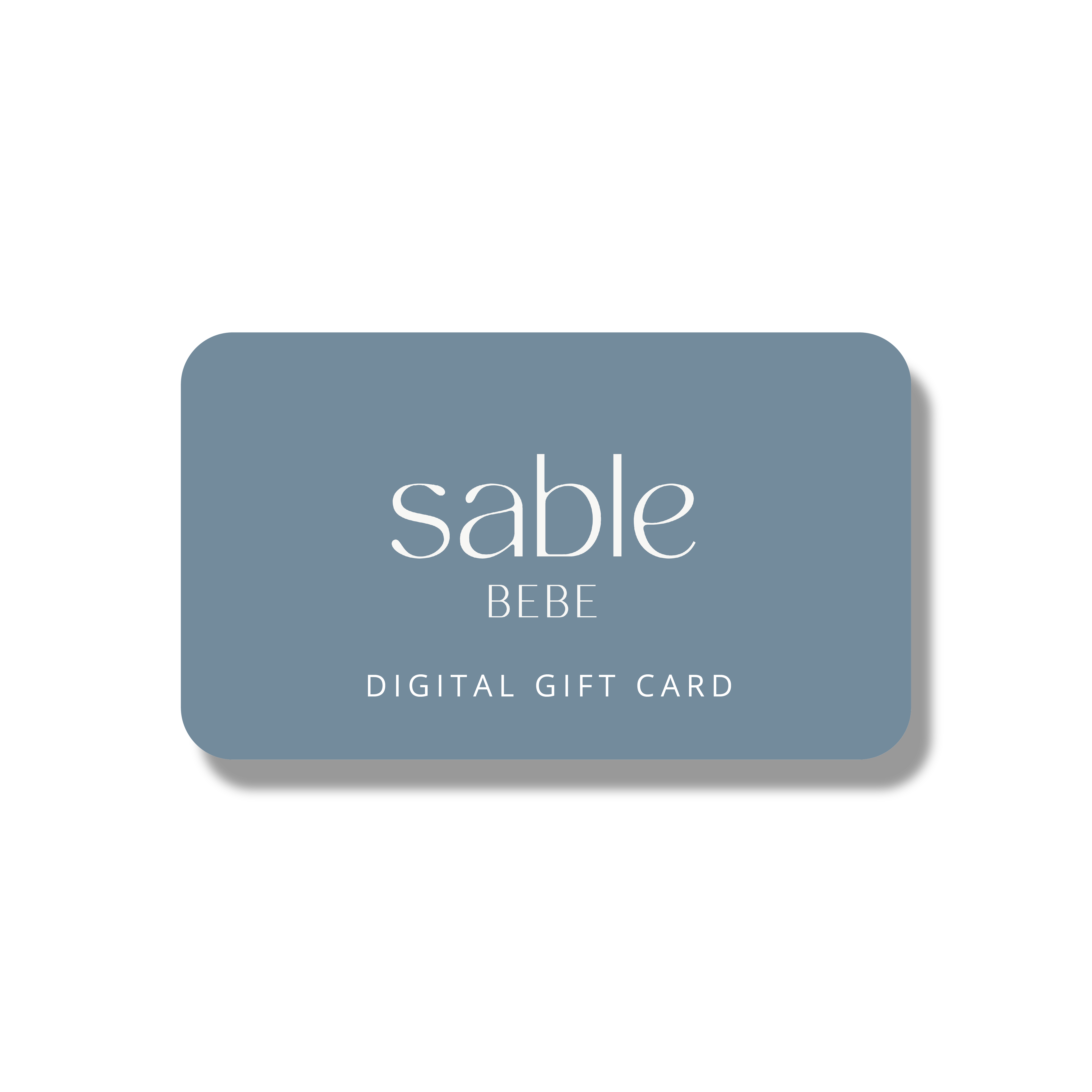 Sable Bebe Gift Cards